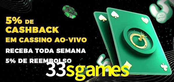 Promoções do cassino ao Vivo 33sgames